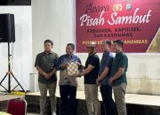 Acara Pisah Sambut Kapolsek Siantan Berlangsung Khidmat, Penglek Berikan Apresiasi