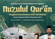 Wali Kota Batam Ajak Warga Hadiri Peringatan Nuzululqur’an