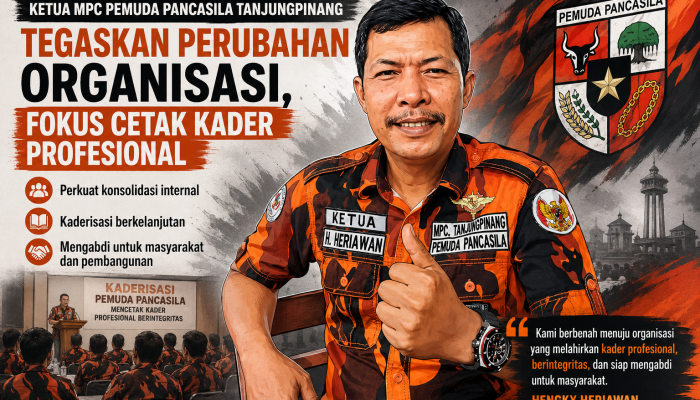 Ketua MPC PP Tanjungpinang Tegaskan Perubahan Organisasi, Fokus Cetak Kader Profesional