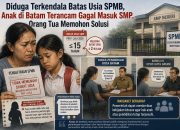 Diduga Terkendala Batas Usia SPMB, Anak di Batam Terancam Gagal Masuk SMP, Orang Tua Memohon Solusi