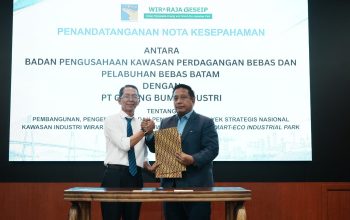 BP Batam Teken Nota Kesepakatan Pengembangan PSN Wiraraja Green Renewable Energy dan Smart‑Eco Industrial Park